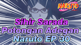 Sihir Sarada! | Potongan Naruto Episode 30