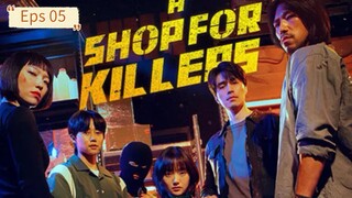 A Shop for Killers Eps 05 [SUB INDO]