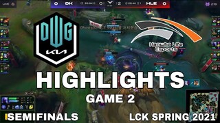 Highlight DK vs HLE Game 2 Bán Kết LCK Mùa Xuân 2021 Semifinals LCK Spring 2021 Damwon KIA vs HLE