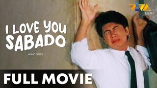 I Love You Sabado  Full Movie