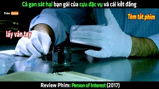 Cả gan sát hại bạn gái của cựu đặc vụ và cái kết đắng - Review phim hay