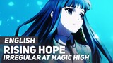 The Irregular at Magic High - "Rising Hope" (Opening) | ENGLISH ver | AmaLee