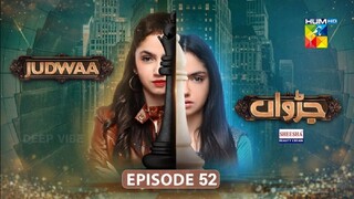Judwaa Episode 52 - 12th May 2025 [Aina Asif & Adnan Raza Mir] - HUM TV Drama