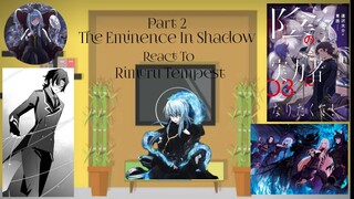 The Eminence In Shadow React To Rimuru Tempest as John Smith's Master...Part 2/??.... Gacha react..