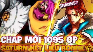 CHAP MỚI 1095 OP | SATURN RA TAY VỚI BONNEY VÀ LUFFY?!