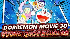 Doraemon movie 30 : Nobita và cuộc đại thủy chiến ở xứ sở người cá