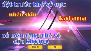 [garena free fire] #134 đặt trước thẻ vô cực nhận skin katana cực chất