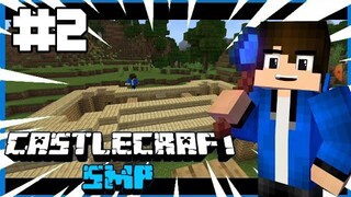 Castlecraft SMP #2 : TAPUSIN BAHAY! (Filipino SMP)