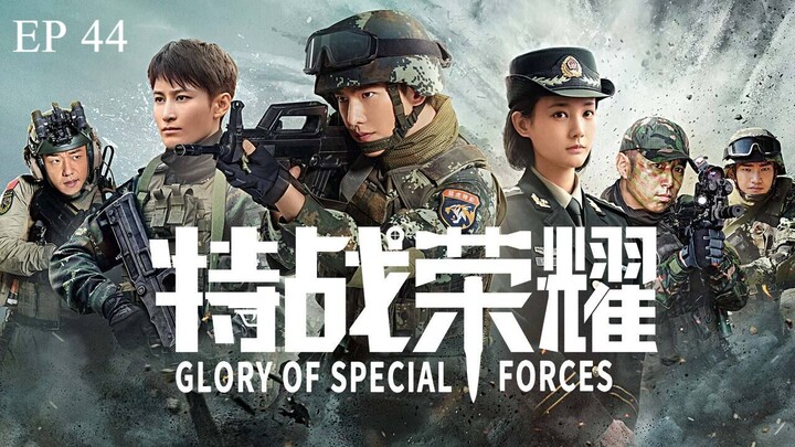 Glory of Special Forces EP 44 (Sub Indonesia)