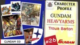 ประวัติ Gundam  #26 Gundam Heavyarms และ Trowa Barton  [Seamindz]