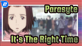 Parasyte|It's The Right Time-ED_2