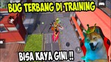 BUG DI TRAINING TERBARU BISA TERBANG TINGGI BANGET WOY !! WAJIB DI FIX INI MAH