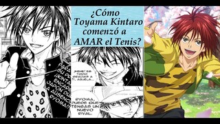 ¿Cómo Toyama Kintaro comenzó a AMAR el Tenis? | SPOILER MANGA PRINCE OF TENNIS