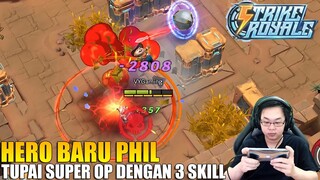 REVIEW HERO BARU PHIL - TUPAI SUPER OP PUNYA 3 SKILL YANG BISA MELEDAKAN DIRI! STRIKE ROYALE