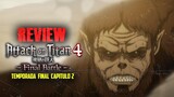 🔥 Review y Resumen SHINGEKI NO KYOJIN Temporada 4 Parte 2 Capítulo 2 | Zeke se une a la Batalla