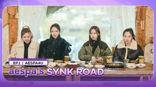 [Vietsub] aespa's SYNK ROAD | Ep.1