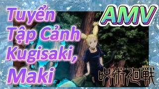 [Chú Thuật Hồi Chiến] AMV | Tuyển Tập Cảnh Kugisaki, Maki