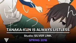 Tanaka-kun is Always Listless-Episode 1-7