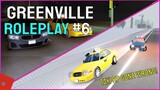 Greenville Roleplay #6 || Taxi RP (GONE WRONG) || Roblox Greenville OGVRP