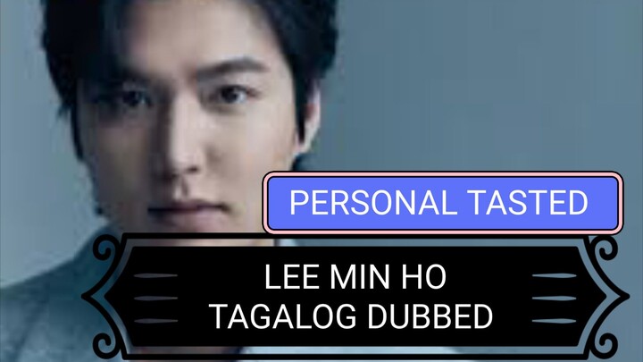 PERSONAL TASTED (TAGALOG DUBBED)