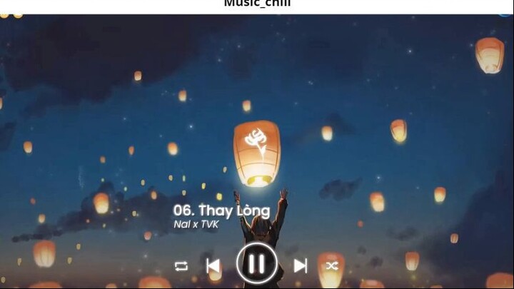 Nhạc Chill Ít thôi nhé không nhiều Ít Nhưng Dài Lâu lofi Anh Yêu Vội Thế 15