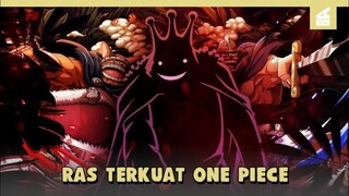 RAS YANG DISEBUT DEWA!!INILAH RAS TERKUAT ONE PIECE