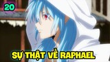 20 Sự Thật Về Raphael - Tensei Slime Datta Ken