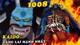( One Piece 1008+ ) - Sức mạnh HYBRID FORM của Kaido , Haki quan sát Momonosuke