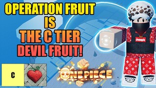 Operation Fruit is The Worst  Mythical Devil Fruit Full Showcase in A One Piece Game