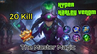 Hyper Harley bantai lawan..Kill 20+ | MLBB Mobile Legend