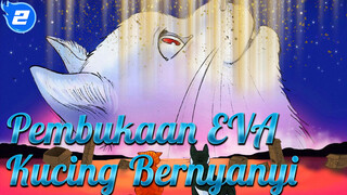Menyanyikan "A Cruel Angel's Thesis" Hanya Dengan Kata "Nyan" | MV_2