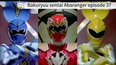 Abaranger episode 37