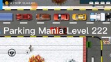 Parking Mania Level 222