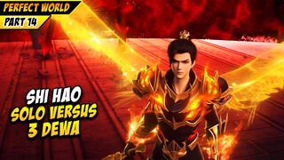 Shi Hao Solo VS Tiga Dewa Alam Atas - Perfect World