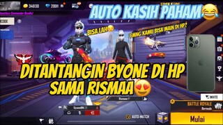 DITANTANGIN BYONE DI HP SAMA RISMAA😍AUTO KASIH PAHAM😂