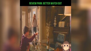 review phim: BETTER WATCH OUT P1 #REVIEW