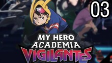 My Hero Academia: Vigilantes Season 1 Episode 3 | English Dubbed HD