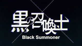 Black Summoner / Kuro no Shoukanshi - 05