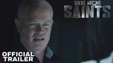 Ther Are No Saints Trailer Action Crime Movies | "The Jesuit" | Saban Films