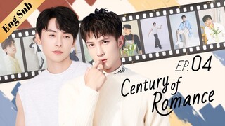 【ENG SUB】Century of Romance 04🌈BL /ChineseBL /boylove