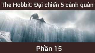 The Hobbit: Đại chiến 5 cánh quân phần 15