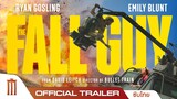 The Fall Guy สตันท์แมนคนจริง - Offcial Trailer [ซับไทย]