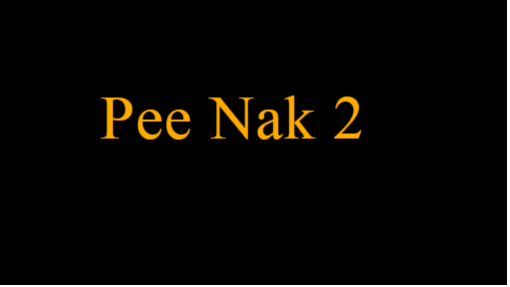 Pee Nak 2 (horor thailand, subtitel indonesia)