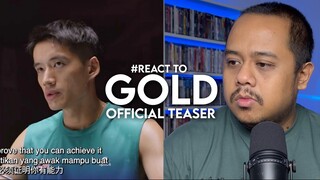 #React to GOLD Official Teaser