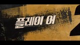 The Player Season 2 Ep 7 360p (Sub Indo)[Drama Korea]