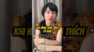 Khi hàng xóm thích khịa nhau #funny #comedy #MobiFone #GóicướcHànQuốc #TQT_HQ1