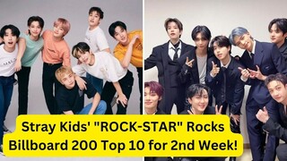 Stray Kids' "ROCK-STAR" Rocks Billboard 200 Top 10 for 2nd Week!