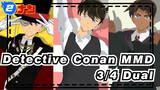 [Detective Conan MMD] 3/4 Dual's Everybody Is Happy in PV Style_2