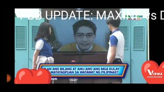 PBB UPDATE: Maxine Vs DUSTINE