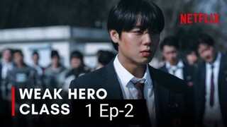 Weak Hero Class 1 in Hindi dubbed Episode 02